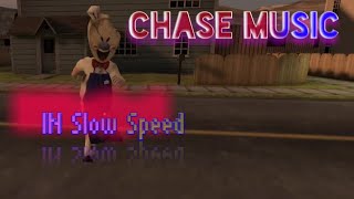 Ice scream 3 chase music in Slow speed