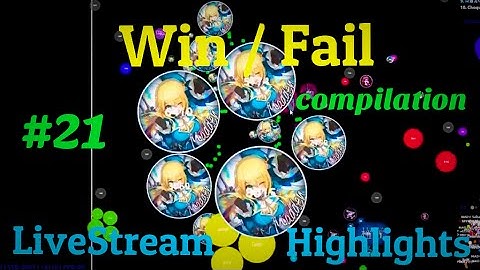 Agar.io - ƵŦ Win/Fail Compilation #21 - Live Stream Highlights