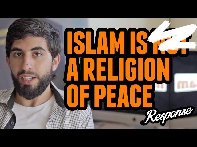 Islam is NOT a Religion of Peace - MUSLIM RESPONSE class=