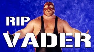 RIP BIG VAN VADER 1955 - 2018
