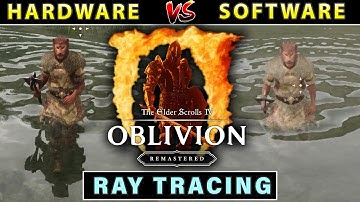 Elder Scrolls Oblivion Remaster - Software VS Hardware Lumen, DLSS Transformer & Optimized Settings