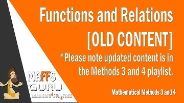Maths Methods 3 and 4 : Chapter 1 : Functions and Relations