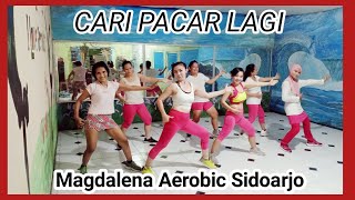 Dj Cari Pacar lagi/Tiktok/viral/senam kreasi/by Magdalena Aerobic Sidoarjo