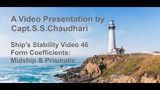 Ship Stability Video 46, Form Coefficients Midship and Prismatic