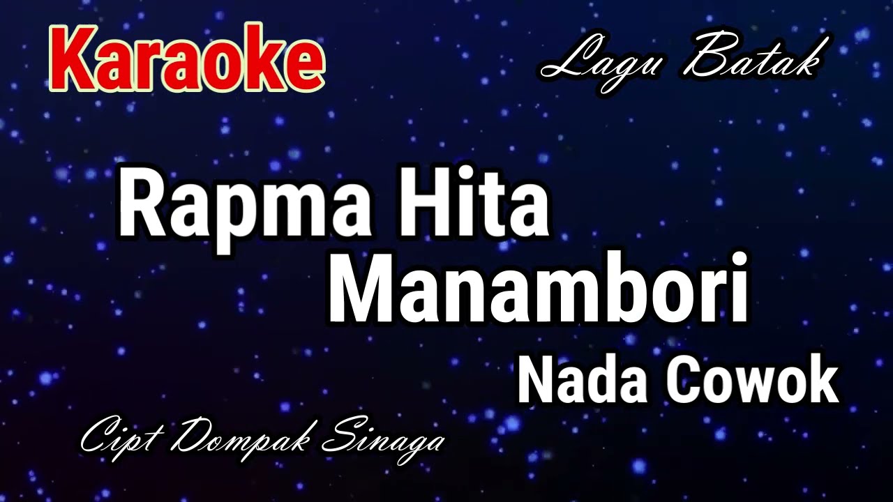 Karaoke : Rapma Hita Manambori (Nada Cowok)