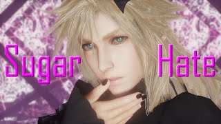 [MMD] Cloud Strife FFVIIR - Sugar Hate