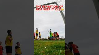 A clean sheet is a clean sheet🤷‍♂️😂 #goallineclearance #goalkeeping #goalkeeper #goproingoal #save
