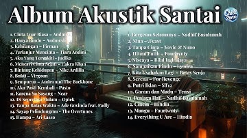Full Album Lagu Akustik Cafe Santai Indonesia 2025 | Playlist Lagu Acoustic Cafe 2025