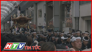 LỄ HỘI KÉO XE GỖ NỔI TIẾNG NHẤT NHẬT BẢN | HTV TIN TỨC