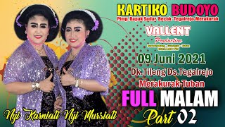 Download lagu TAYUB TUBAN TERBARU 2021 || LIVE TILENG || NYI KARNIATI&NYI MURSIATI || KARTIKO BUDOYO MALAM PART 02