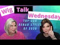 WIG TALK WEDNESDAY!!!  Top 10 Jon Renau Wigs from 2020!!