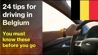 24 Top Tips For Driving in Belgium. Belgium Driving Laws & Rules Tourists Need To Know screenshot 2