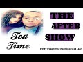 The After Show- Petty Paige The Pathological Liar