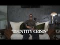 IDENTITY CRISIS | EP15| Savednotsoftpodcast