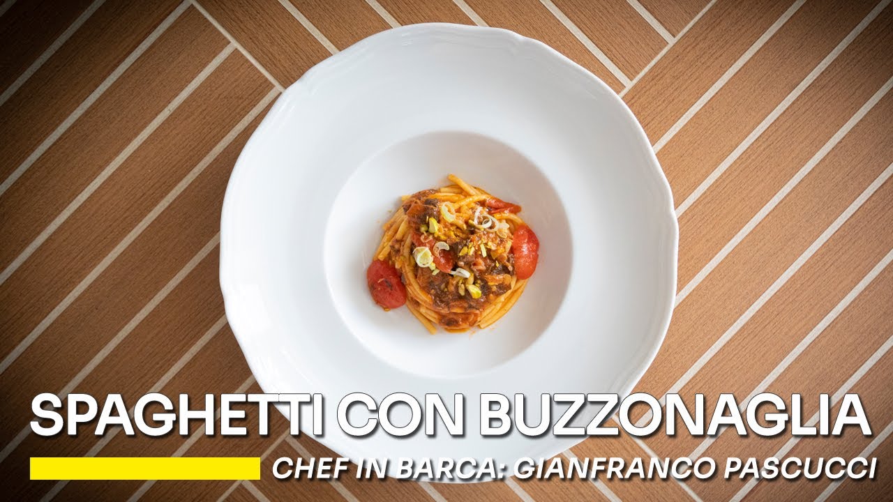 Chef in barca: spaghetti con buzzonaglia di tonno
