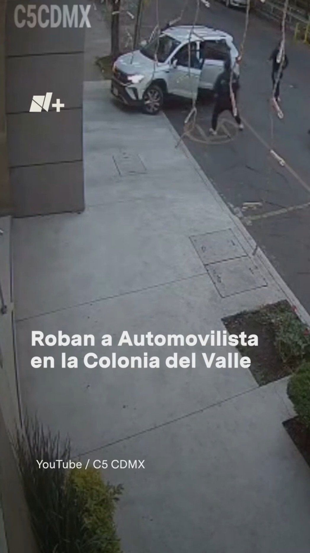 Así roban a automovilista en la colonia del Valle - N+ #Shorts