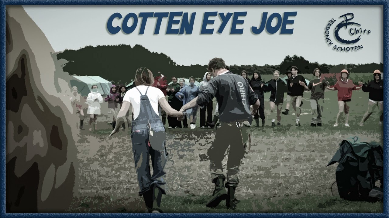 Cotten eye joe (Chirodansje)