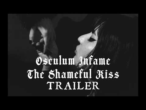Osculum Infame: The Shameful Kiss