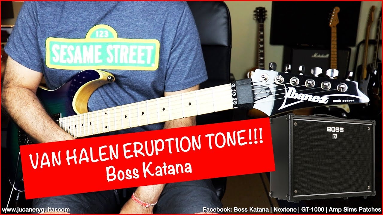 Boss Katana Van Halen Eruption Tone Youtube