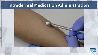 NETEC: Intradermal Medication Administration