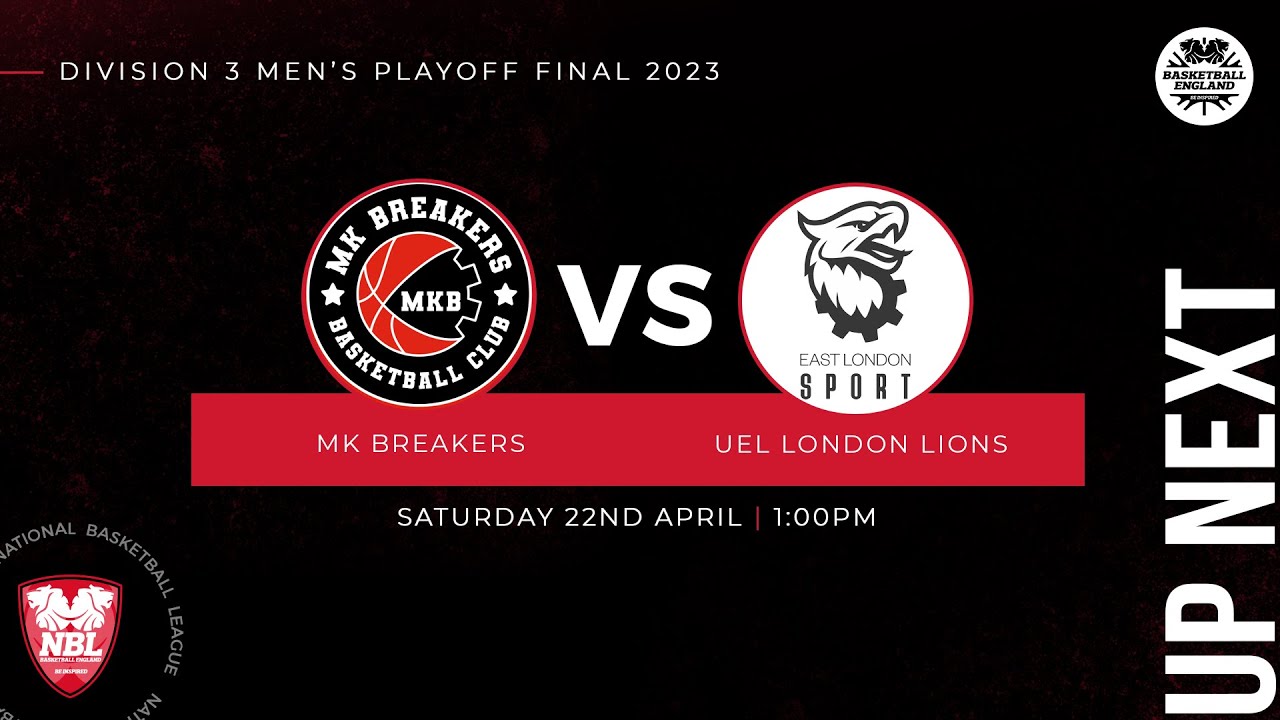 LIVE STREAM Milton Keynes Breakers vs UEL London Lions - NBL Division 3 Final