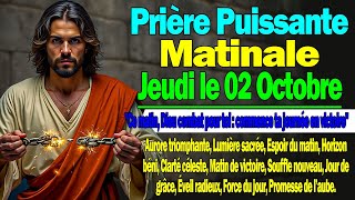 PRIERE pour matinale de Jeudi le 02 Octobre avec Evangile du Jour paroles et Psaumes puissantes