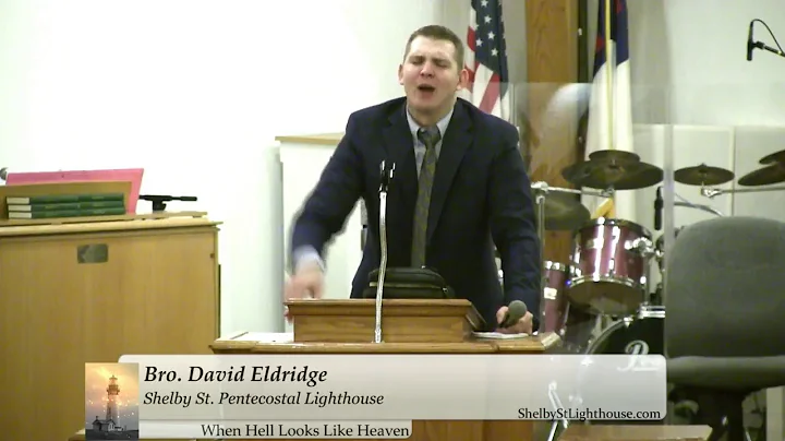 Sunday Night Bro. David Eldridge  "When Hell Looks...