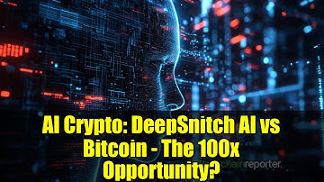 AI Crypto: DeepSnitch AI vs Bitcoin - The 100x Opportunity?
