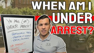 When am I under arrest for criminal charges in Arizona?