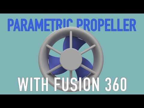 Parametric Propeller and Duct in Fusion 360