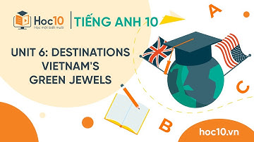 Unit 6: Destinations - Vietnam