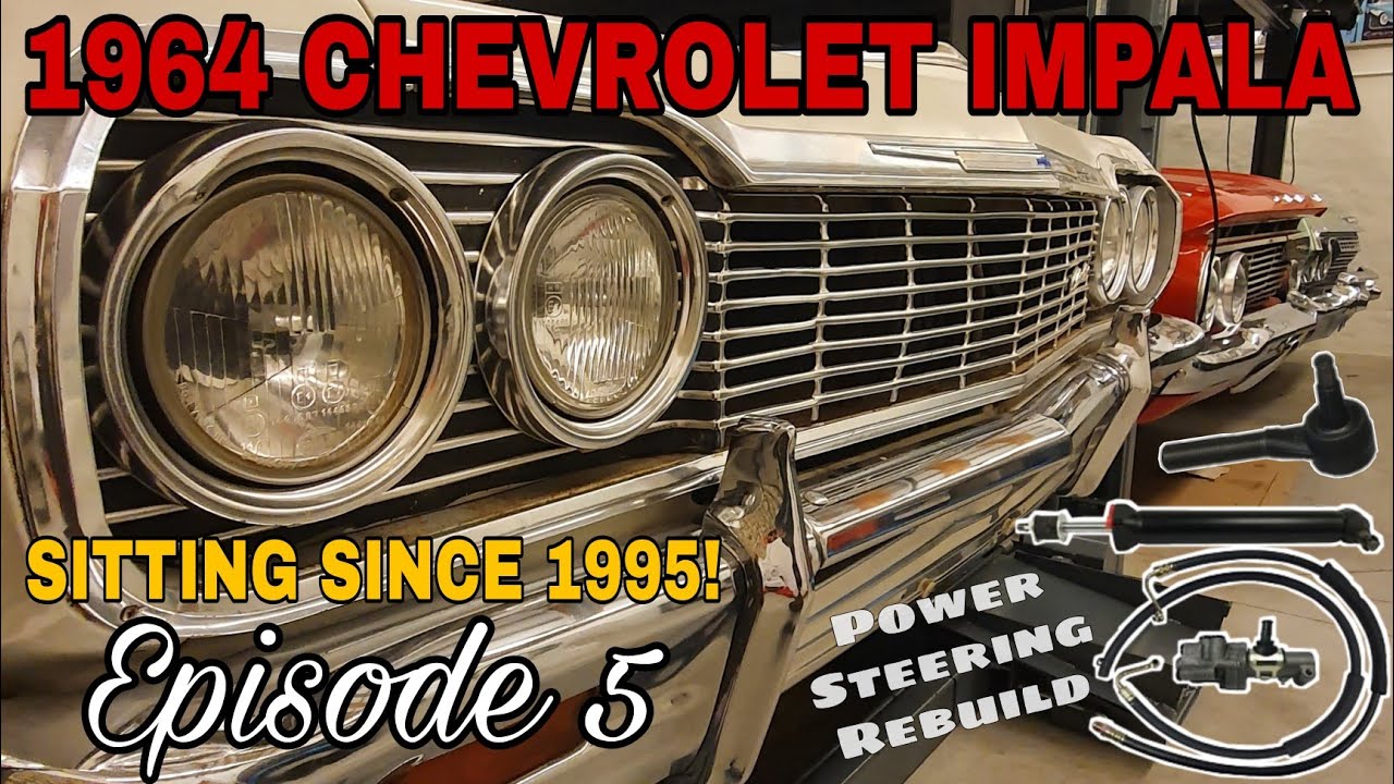 Reviving a 1964 Chevrolet Impala - Episode 5 - Power Steering Rebuild