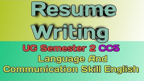 Resume Writing | Ug Semester 2 | CC4 | Language And Communication Skill | English Grammar | Vbu 🔥