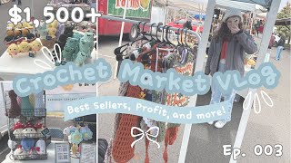 🌸 Crochet Market Recap | Crochet Vendor Vlog + Bestsellers & Profit! 🌸 Ep. 003