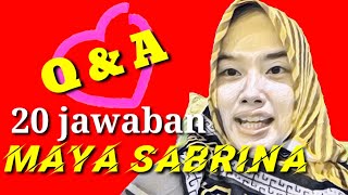 Download Lagu 20 pertanyaan di jawab maya sabrina awas !!! ada corong MP3