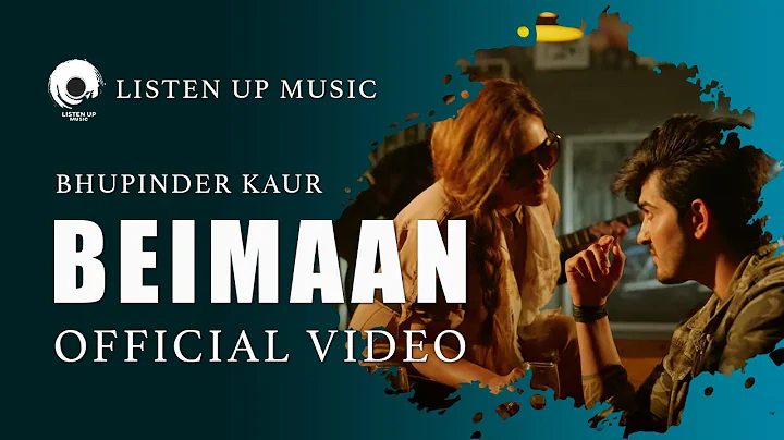 Beimaan(Full Video)Bhupinder Kaur | Rimpy Prince | Latest punjabi Song 2022 | Listenup Music