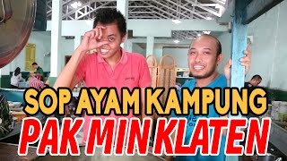 Vlog Rumah Makan SOP AYAM PAK MIN KLATEN (ragil) cabang parung. 