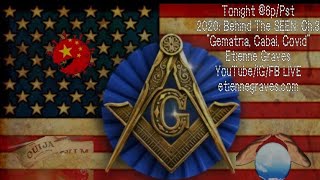 2020: Behind The Seen"- Ch.3- "Gematria, Cabal, Corona" - Etienne Graves