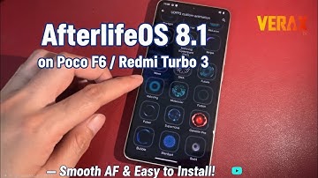 AfterlifeOS ROM v8.1 for Poco F6 and Redmi Turbo 3 | Easy Installation Guide