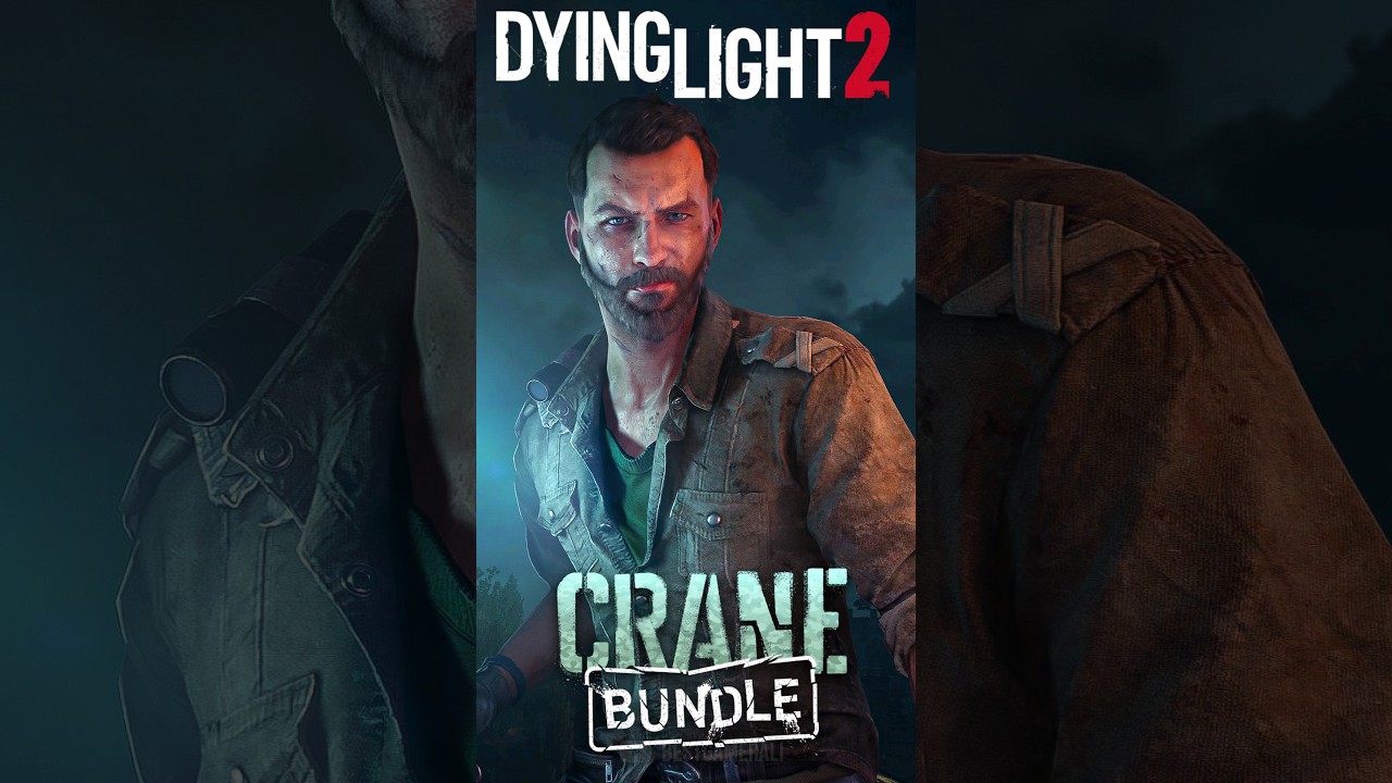 Получите набор Crane Bundle в Dying Light 2 бесплатно 