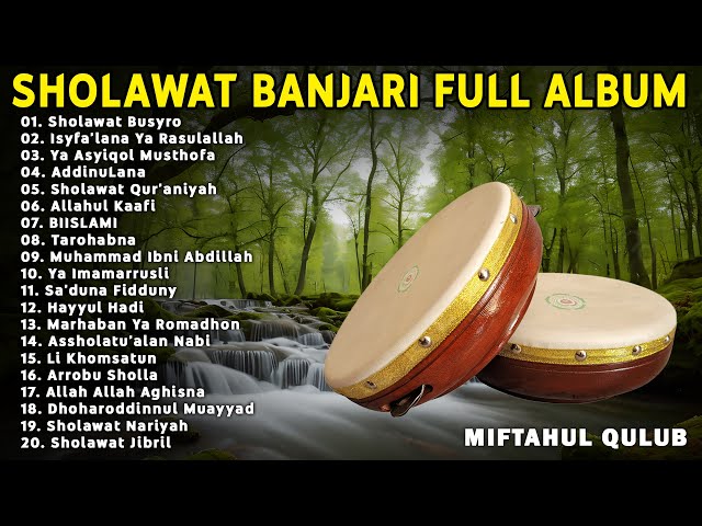 Sholawat Banjari MQ Full Album | Sholawat Busyro, Isyfa'lana | Sholawat Nabi Penarik Rezeki class=