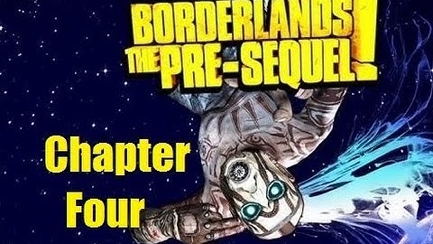Borderlands Pre-sequel Chapter 4: A new direction