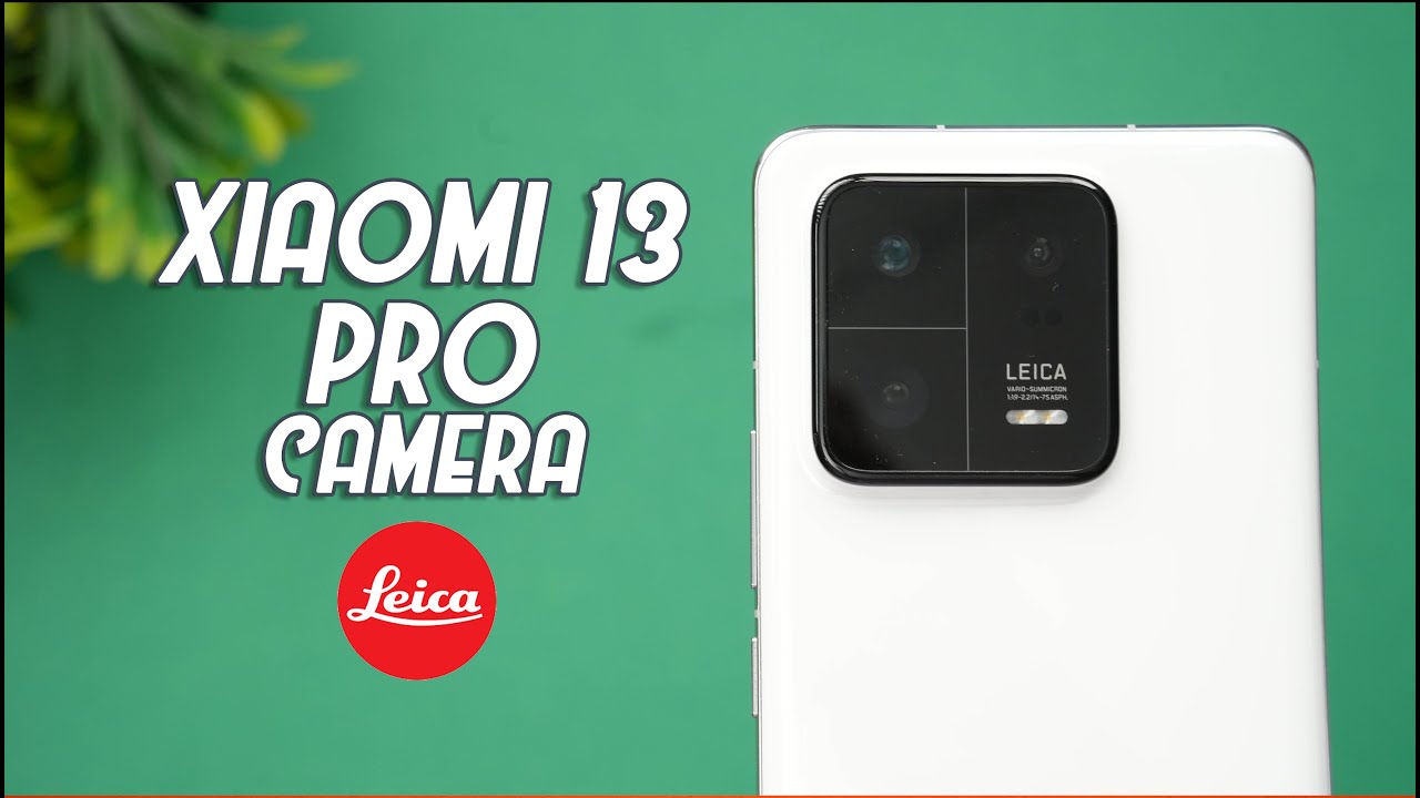 Xiaomi 13 Pro Camera Review 📸 Redefining Smartphone Photography! - YouTube