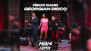 Nikos Band - Georgian Disco (MIKIS Remix)