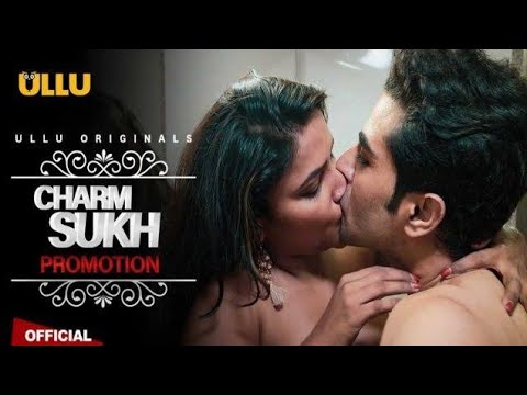 Charmsukh Ullu Web Series On Mx Player #hotwebseries - YouTube