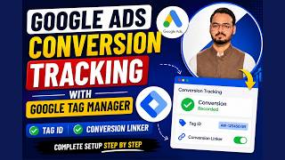 How to create Google Ads Conversion Tracking with Google Tag Manager | Tag ID | Conversion Linker