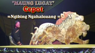 'MAUNG LUGAY' CEPOT ASTRAJINGGA NGIBING NGAHALEUANG-WAYANG GOLEK MUNGGUL PAWENANG-DEDE AMUNG SUTARYA