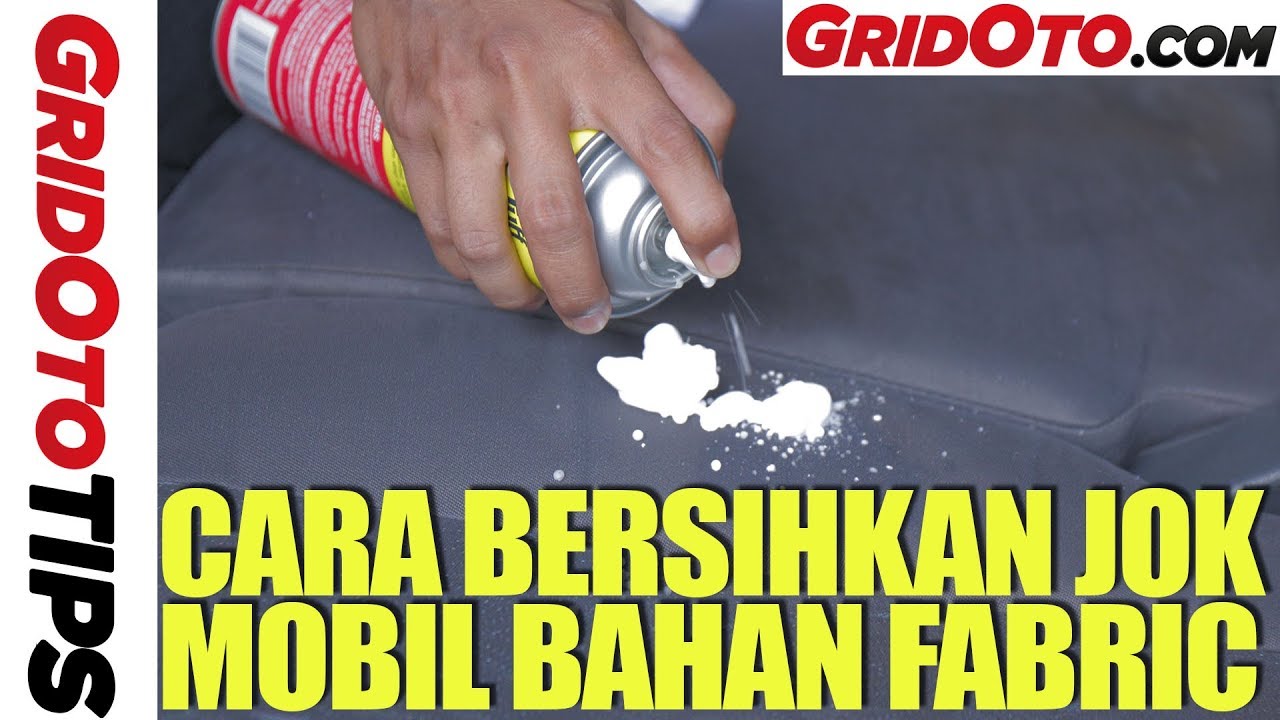 Cara Membersihkan  Jok  Mobil  Bahan  Fabric How To 