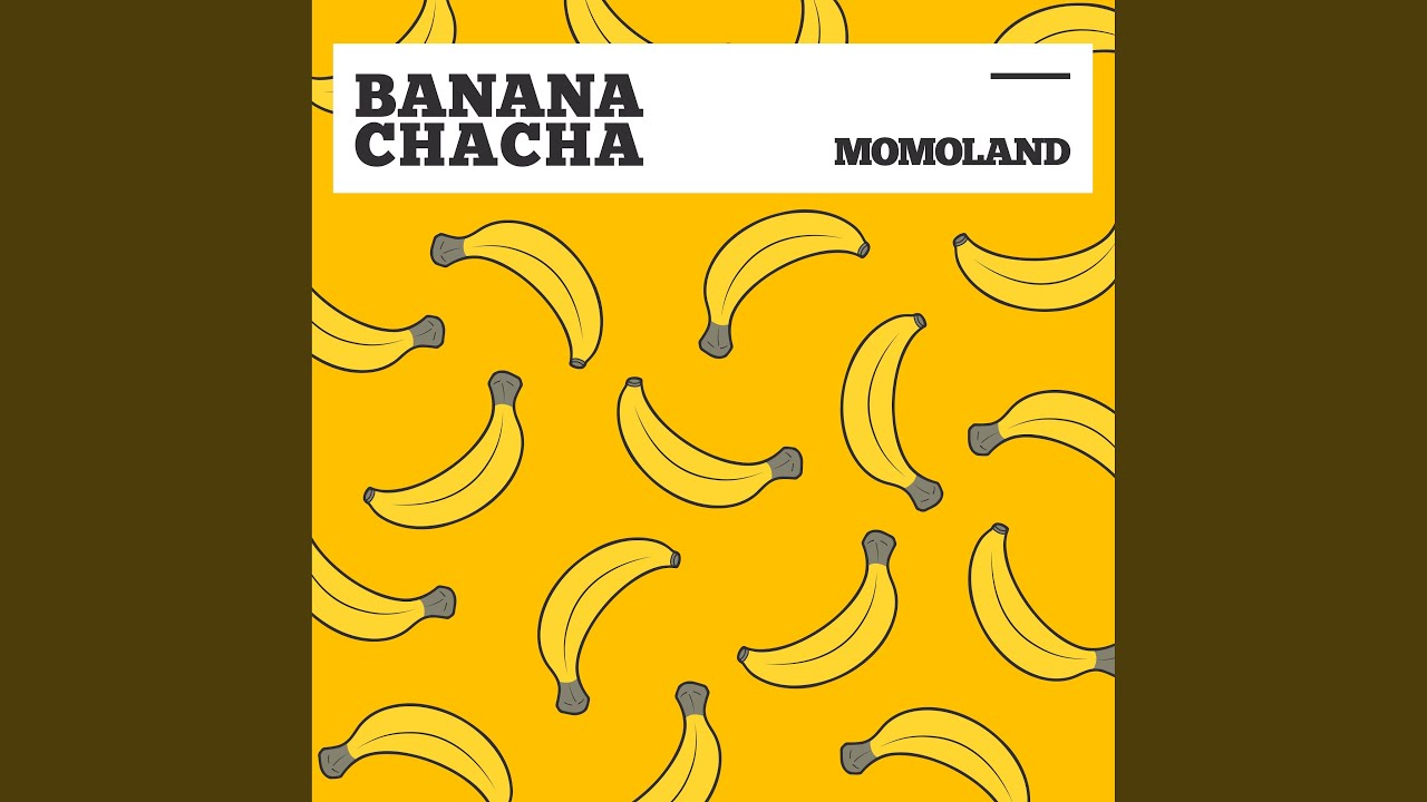 바나나차차 (BANANA CHACHA)