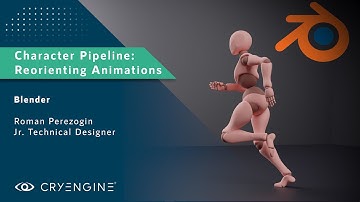CRYENGINE Tutorial - Character Pipeline: Reorienting Animations (Blender)